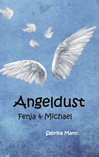 Angeldust - Sabrina Mann - E-Book