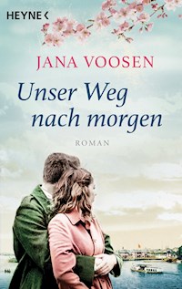 Unser Weg nach morgen - Jana Voosen - E-Book
