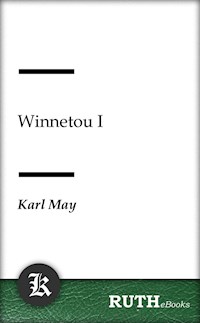 Winnetou I - Karl May - E-Book