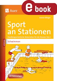 Sport an Stationen Spezial Schwimmen - Ivonne Ellinger - E-Book