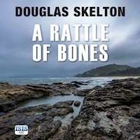A Rattle of Bones - Douglas Skelton - Hörbuch