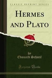 Hermes and Plato - Edouard Schure - E-Book