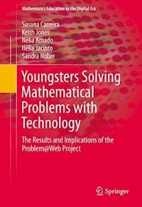 Youngsters Solving Mathematical Problems with Technology - Susana Carreira - E-Book