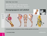 Bild-Text-Atlas zur Anatomie und Klinik des Pferdes - Ronald J. Riegel - E-Book