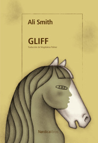 Gliff - Ali Smith - E-Book