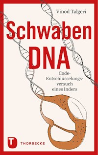 Schwaben-DNA - Vinod Talgeri - E-Book