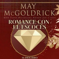 Romance con el Escocés - May McGoldrick - Hörbuch