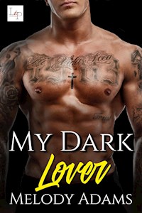 My Dark Lover - Melody Adams - E-Book