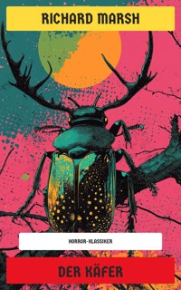 Der Käfer - Marsh Richard - E-Book