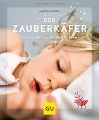 Der Zauberkäfer - Martin Sutoris - E-Book