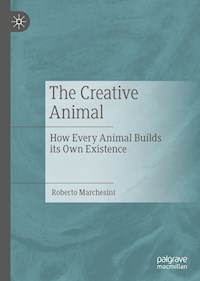 The Creative Animal - Roberto Marchesini - E-Book