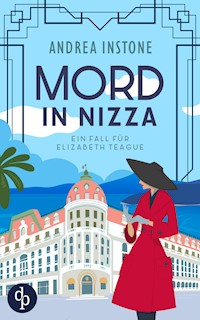 Mord in Nizza - Andrea Instone - E-Book