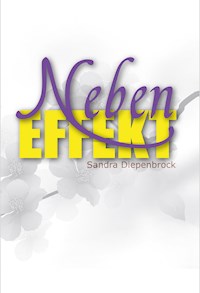 Nebeneffekt - Sandra Diepenbrock - E-Book
