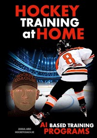 Hockey Training at Home - Jukka Aro - E-Book
