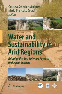 Water and Sustainability in Arid Regions - - E-Book
