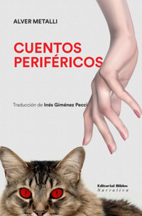 Cuentos perífericos - Álver Metalli - E-Book