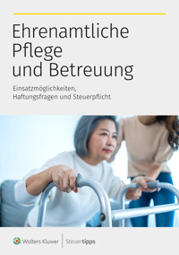 Ehrenamtliche Pflegekräfte -  - E-Book