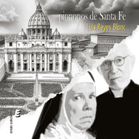 Piononos de Santa Fe - Luis Reyes Blanc - Hörbuch