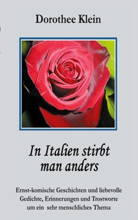 In Italien stirbt man anders - Dorothee Klein - E-Book