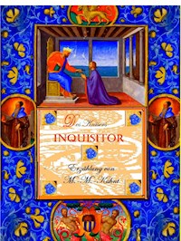Des Kaisers Inquisitor - Marcel-Martin Kuhnt - E-Book