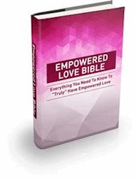 Empowered Love Bible - Ouvrage Collectif - E-Book