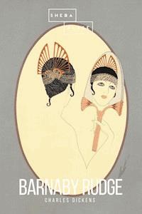 Barnaby Rudge - Charles Dickens. - E-Book