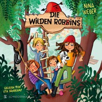 Die wilden Robbins (Band 1) - Nina Weger - Hörbuch