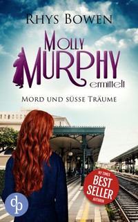 Mord und süße Träume - Rhys Bowen - E-Book