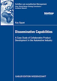 Disseminative Capabilities - Kay Oppat - E-Book