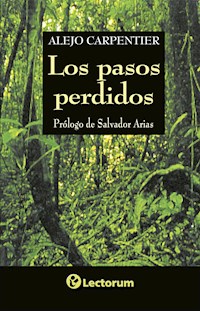 Los pasos perdidos - Alejo Carpentier - E-Book