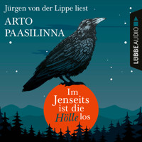 Im Jenseits ist die Hölle los (Gekürzt) - Arto Paasilinna - Hörbuch
