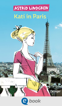 Kati in Paris - Astrid Lindgren - E-Book