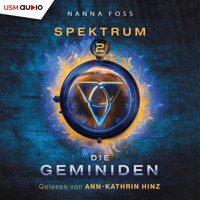 Die Geminiden - Spektrum, Band 2 (ungekürzt) - Nanna Foss - Hörbuch