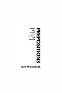 Prepositions - Rumi Michael Leigh - E-Book