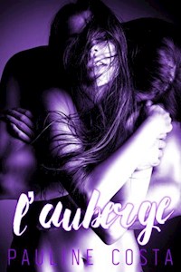 L'Auberge // Tome 2 - Pauline Costa - E-Book