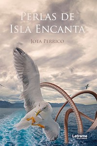 Perlas de Isla Encanta - Jota Perrico - E-Book