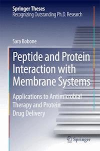 Peptide and Protein Interaction with Membrane Systems - Sara Bobone - E-Book