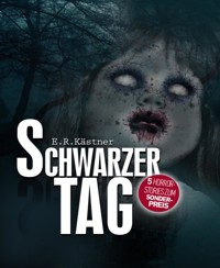 Schwarzer Tag - E.R. Kästner - E-Book