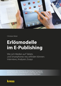 Erlösmodelle im E-Publishing - Christian Meier - E-Book