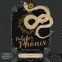 Der Schmerz der Sterne - Falscher Phönix, Episode 4 (ungekürzt) - I. Reen Bow - Hörbuch