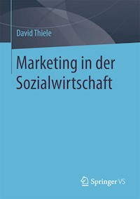 Marketing in der Sozialwirtschaft - David Thiele - E-Book