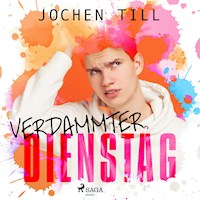 Verdammter Dienstag - Jochen Till - Hörbuch