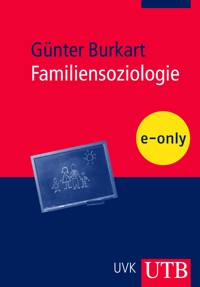Familiensoziologie - Günter Burkart - E-Book