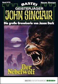 John Sinclair 779 - Jason Dark - E-Book