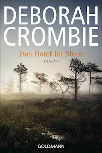 Das Hotel im Moor - Deborah Crombie - E-Book