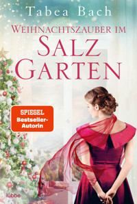 Weihnachtszauber im Salzgarten - Tabea Bach - E-Book