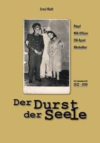 Der Durst der Seele - Ernst Klatt - E-Book