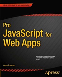 Pro JavaScript for Web Apps - ADAM FREEMAN - E-Book