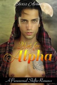 Hot for Alpha - Elexis Avant - E-Book