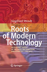 Roots of Modern Technology - Siegfried Wendt - E-Book